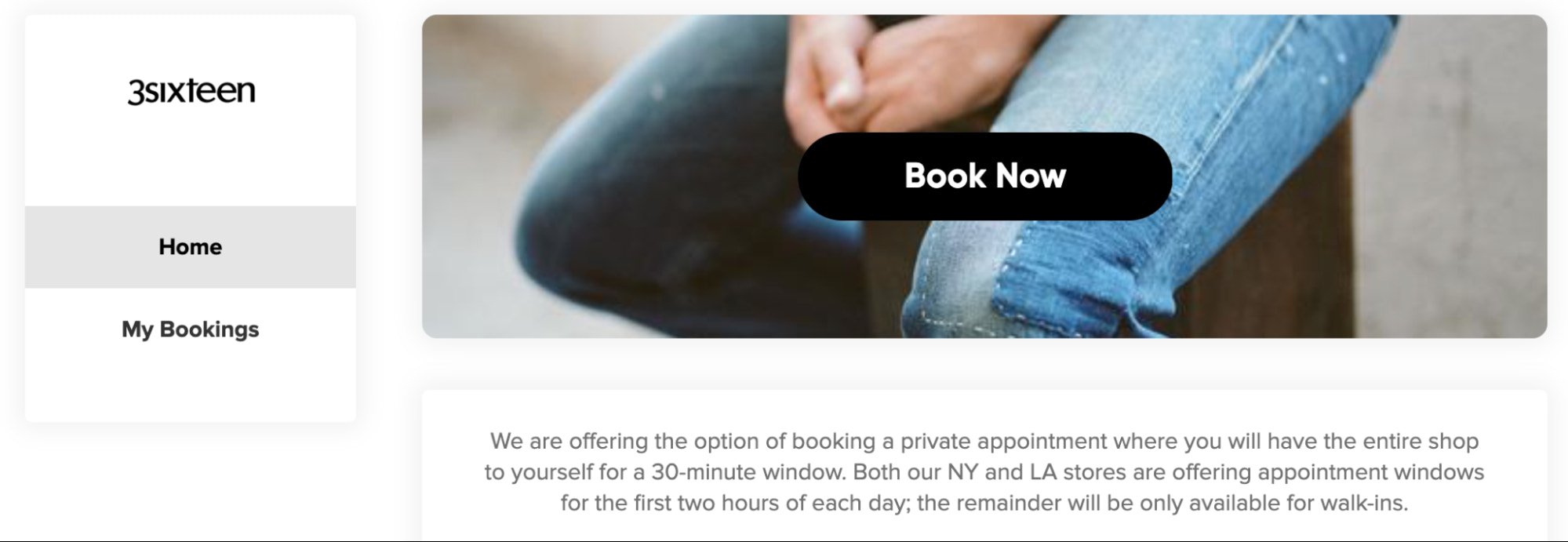 3sixteen's website also lets browser book in-person shopping appointments.